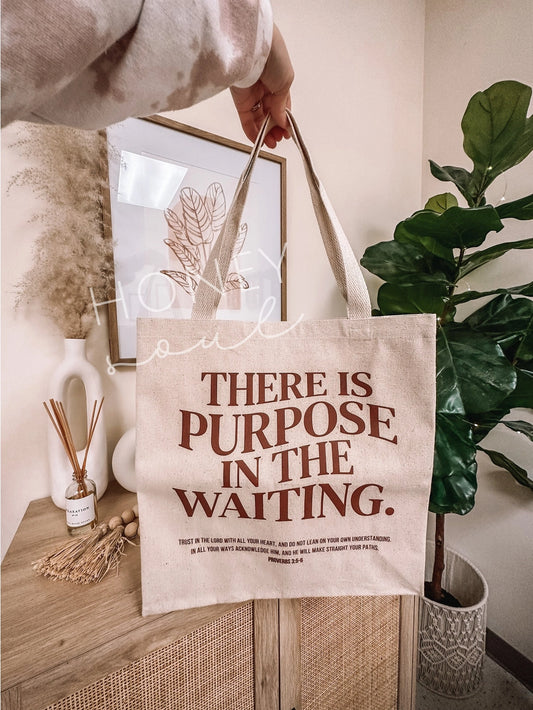 'There is Purpose' Tote bag